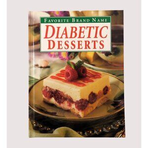 Favorite Brand Name Diabetic Desserts Cookbook 2002 Hardcover Recipes